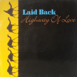 Laid Back – Highway Of Love - Виниловые пластинки, Интернет-Магазин "Ультра", Екатеринбург  