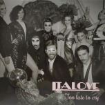 Italove – Too Late To Cry - Виниловые пластинки, Интернет-Магазин "Ультра", Екатеринбург  