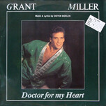 Grant Miller – Doctor For My Heart - Виниловые пластинки, Интернет-Магазин "Ультра", Екатеринбург  