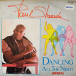 Paul Sharada – Dancing All The Night (Remix) - Виниловые пластинки, Интернет-Магазин "Ультра", Екатеринбург  