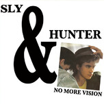 Sly & Hunter – No More Vision (Coloured) - Виниловые пластинки, Интернет-Магазин "Ультра", Екатеринбург  