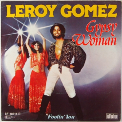 Leroy Gomez &#8206;– Gypsy Woman  - Виниловые пластинки, Интернет-Магазин "Ультра", Екатеринбург  