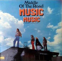 Middle Of The Road – Music Music - Виниловые пластинки, Интернет-Магазин "Ультра", Екатеринбург  