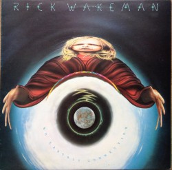 Rick Wakeman – No Earthly Connection - Виниловые пластинки, Интернет-Магазин "Ультра", Екатеринбург  