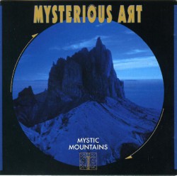 Mysterious Art - Mystic Mountains - Виниловые пластинки, Интернет-Магазин "Ультра", Екатеринбург  
