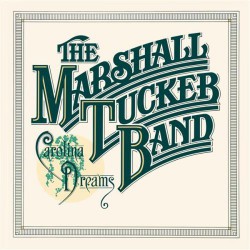 Marshall Tucker Band, The - Carolina Dreams - Виниловые пластинки, Интернет-Магазин "Ультра", Екатеринбург  