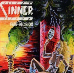 Sinner - Fast Decision - Виниловые пластинки, Интернет-Магазин "Ультра", Екатеринбург  