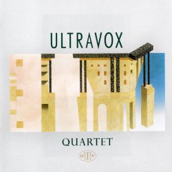 Ultravox - Quartet - Виниловые пластинки, Интернет-Магазин "Ультра", Екатеринбург  
