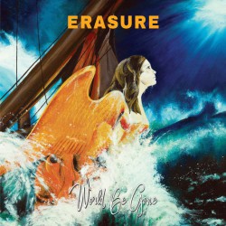 Erasure - World Be Gone - Виниловые пластинки, Интернет-Магазин "Ультра", Екатеринбург  