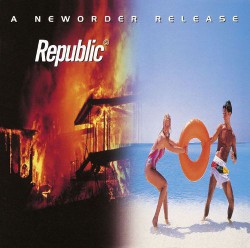 New Order - Republic - Виниловые пластинки, Интернет-Магазин "Ультра", Екатеринбург  