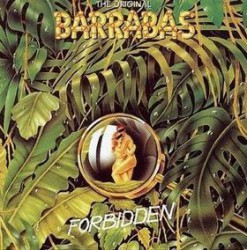 Barrabas – Forbidden - Виниловые пластинки, Интернет-Магазин "Ультра", Екатеринбург  