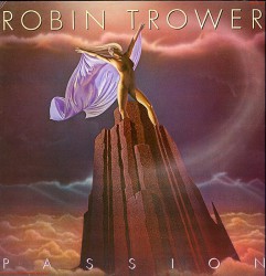 Robin Trower - Passion - Виниловые пластинки, Интернет-Магазин "Ультра", Екатеринбург  