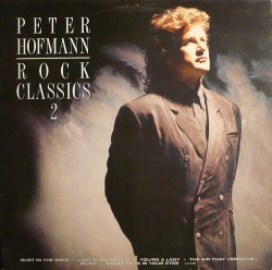 Peter Hofmann - Rock Classics 2 - Виниловые пластинки, Интернет-Магазин "Ультра", Екатеринбург  