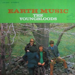 Youngbloods, The - Earth Music - Виниловые пластинки, Интернет-Магазин "Ультра", Екатеринбург  