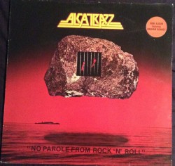 Alcatrazz &#8206;– No Parole From Rock 'N' Roll - Виниловые пластинки, Интернет-Магазин "Ультра", Екатеринбург  