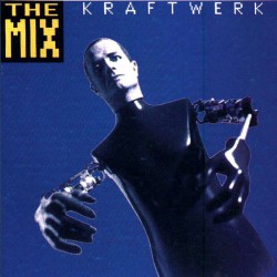 Kraftwerk - The Mix - Виниловые пластинки, Интернет-Магазин "Ультра", Екатеринбург  