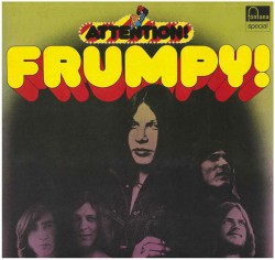 Frumpy - Attention! Frumpy! - Виниловые пластинки, Интернет-Магазин "Ультра", Екатеринбург  