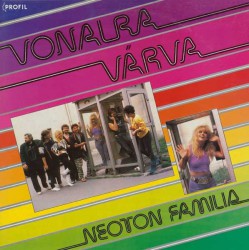 Neoton Familia - Vonalra V&#225;rva - Виниловые пластинки, Интернет-Магазин "Ультра", Екатеринбург  