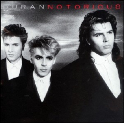 Duran Duran - Notorious - Виниловые пластинки, Интернет-Магазин "Ультра", Екатеринбург  
