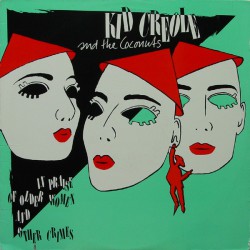 Kid Creole And The Coconuts - In Praise Of Older Women And Other Crimes - Виниловые пластинки, Интернет-Магазин "Ультра", Екатеринбург  