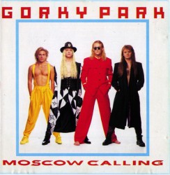 Gorky Park – Moscow Calling - Виниловые пластинки, Интернет-Магазин "Ультра", Екатеринбург  