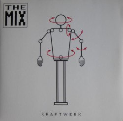 Kraftwerk-The Mix - Виниловые пластинки, Интернет-Магазин "Ультра", Екатеринбург  