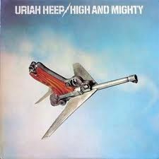 Uriah Heep - High And Mighty - Виниловые пластинки, Интернет-Магазин "Ультра", Екатеринбург  