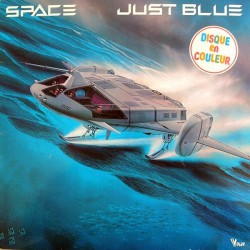 Space - Just Blue (Limited Edition, Blue) - Виниловые пластинки, Интернет-Магазин "Ультра", Екатеринбург  