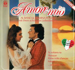 Al Bano & Romina Power -  Amore Mio - Виниловые пластинки, Интернет-Магазин "Ультра", Екатеринбург  