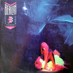 Berlin - Count Three & Pray - Виниловые пластинки, Интернет-Магазин "Ультра", Екатеринбург  