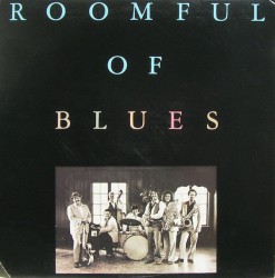 Roomful Of Blues - Roomful Of Blues - Виниловые пластинки, Интернет-Магазин "Ультра", Екатеринбург  