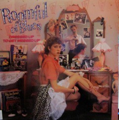 Roomful Of Blues - Dressed Up To Get Messed Up - Виниловые пластинки, Интернет-Магазин "Ультра", Екатеринбург  
