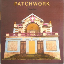 Patchwork - Ouvertures - Виниловые пластинки, Интернет-Магазин "Ультра", Екатеринбург  