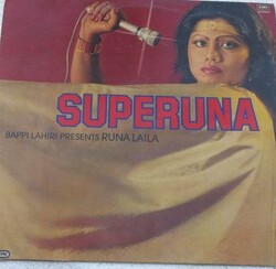 Bappi Lahiri Presents Runa Laila - Superuna - Виниловые пластинки, Интернет-Магазин "Ультра", Екатеринбург  