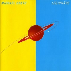 Michael Cretu - Legionare - Виниловые пластинки, Интернет-Магазин "Ультра", Екатеринбург  