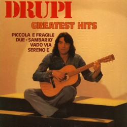 Drupi - Greatest Hits - Виниловые пластинки, Интернет-Магазин "Ультра", Екатеринбург  