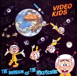 Video Kids – The Invasion Of The Spacepeckers - Виниловые пластинки, Интернет-Магазин "Ультра", Екатеринбург  
