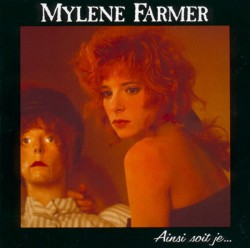 Mylene Farmer - Ainsi Soit Je... - Виниловые пластинки, Интернет-Магазин "Ультра", Екатеринбург  