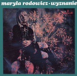Maryla Rodowicz - Wyznanie - Виниловые пластинки, Интернет-Магазин "Ультра", Екатеринбург  