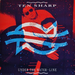 Ten Sharp - Under The Water-Line - Виниловые пластинки, Интернет-Магазин "Ультра", Екатеринбург  