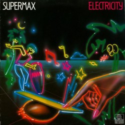 Supermax – Electricity - Виниловые пластинки, Интернет-Магазин "Ультра", Екатеринбург  