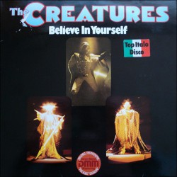 Creatures - Believe In Yourself - Виниловые пластинки, Интернет-Магазин "Ультра", Екатеринбург  