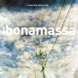 Joe Bonamassa - A New Day Yesterday - Виниловые пластинки, Интернет-Магазин "Ультра", Екатеринбург  