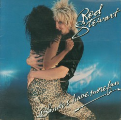 Rod Stewart - Blondes Have More Fun - Виниловые пластинки, Интернет-Магазин "Ультра", Екатеринбург  