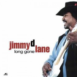 Jimmy D. Lane - Long Gone - Виниловые пластинки, Интернет-Магазин "Ультра", Екатеринбург  