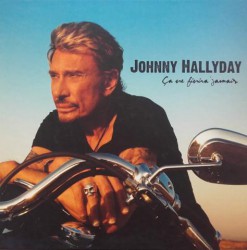 Johnny Hallyday - Ca N'finira Jamais - Виниловые пластинки, Интернет-Магазин "Ультра", Екатеринбург  