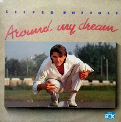Silver Pozzoli – Around My Dream - Виниловые пластинки, Интернет-Магазин "Ультра", Екатеринбург  