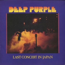 Deep Purple - Last Concert In Japan - Виниловые пластинки, Интернет-Магазин "Ультра", Екатеринбург  