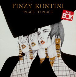 Finzy Kontini – Place To Place - Виниловые пластинки, Интернет-Магазин "Ультра", Екатеринбург  