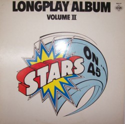 Stars On 45 - Stars On 45 Longplay Album (Volume II) - Виниловые пластинки, Интернет-Магазин "Ультра", Екатеринбург  
